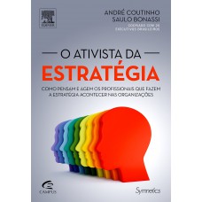 O ativista da estratégia