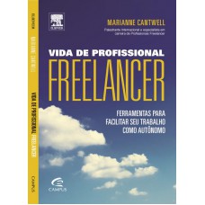 Vida de profissional freelancer