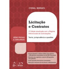 LICITAÇÕES E CONTRATOS: TEORIA, JURISPRUDÊNCIA E QUESTÕES