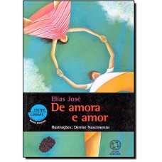 DE AMORA E AMOR - 14ª EDIÇÃO