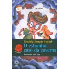 O ESTRANHO CASO DA CAVERNA - COL. ENTRE