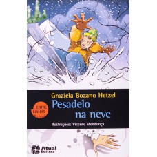 PESADELO NA NEVE - 2ª EDICAO