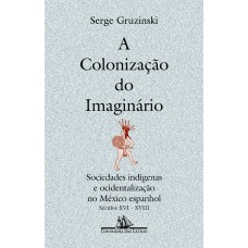 A colonização do imaginário