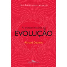 A grande história da evolução