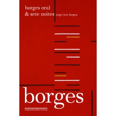 Borges oral & sete noites