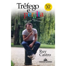 Trêfego e peralta - 50 textos deliciosamente incorretos