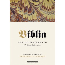 Bíblia — Volume IV: Antigo Testamento – Os Livros Sapienciais