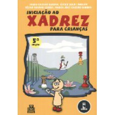 Iniciacao Ao Xadrez Para Criancas