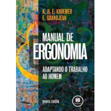 MANUAL DE ERGONOMIA - ADAPTANDO O TRABA