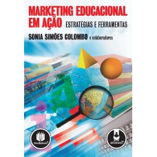 Marketing Educacional em Ação: Estratégias e Ferramentas