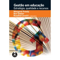 Gestão em Educação: Estratégia, Qualidade e Recursos