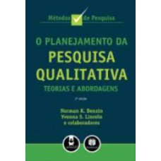 O Planejamento Da Pesquisa Qualitativa