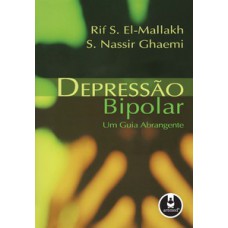 DEPRESSAO BIPOLAR UM GUIA ABRANGENTE