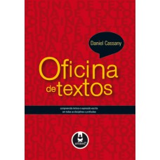 Oficina De Textos: Compreensao Leitora E Expressao