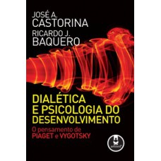 DIALÉTICA E PSICOLOGIA DO DESENVOLVIMEN