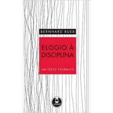 Elogio A Disciplina