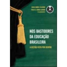 Nos Bastidores Da Educacao Brasileira