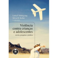 VIOLENCIA CONTRA CRIANÇAS E ADOLESCENTE