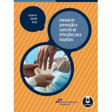 MANUAL DE PREVENCAO E CONTROLE DE INFEC