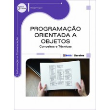 PROGRAMAÇÃO ORIENTADA A OBJETOS: CONCEITOS E TÉCNICAS