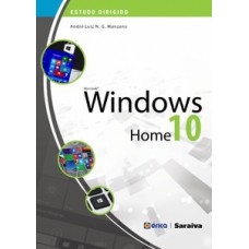 ESTUDO DIRIGIDO DE WINDOWS 10 HOME