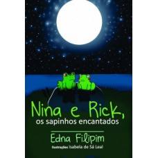 NINA E RICK, OS SAPINHOS ENCANTADOS