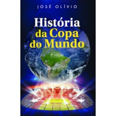 HISTÓRIA DA COPA DO MUNDO