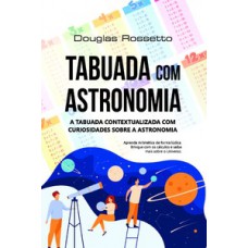 TABUADA COM ASTRONOMIA