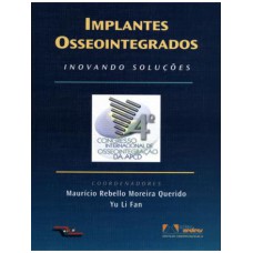 Implantes Osseointegrados: Inovando Soluções