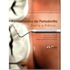 Fundamentos Da Periodontia Teoria E Pratica