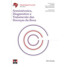 Semiotécnica, Diagnóstico e Tratamento das Doenças da Boca