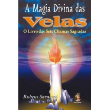 A MAGIA DIVINA DAS VELAS