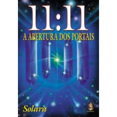 11.11. A ABERTURA DOS PORTAIS