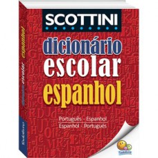 SCOTTINI DICIONÁRIO ESCOLAR DE ESPANHOL (I)