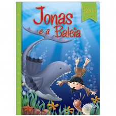 Histórias Bíblicas Favoritas:Jonas e a Baleia