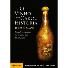 O VINHO MAIS CARO DA HISTORIA