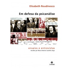 EM DEFESA DA PSICANALISE - ENSAIOS E EN