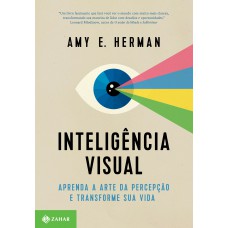 INTELIGENCIA VISUAL - APRENDA A ARTE DA