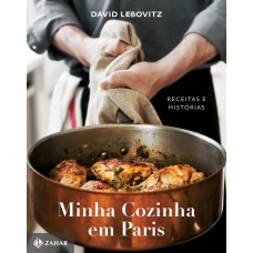 MINHA COZINHA EM PARIS - RECEITAS E HIS