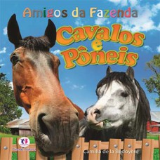 AMIGOS DA FAZENDA-CAVALOS E PONEIS