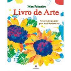 ARTE-MEU PRIMEIRO LIVRO DE ARTE