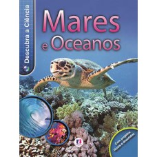 DESCUBRA A CIENCIA - MARES E OCEANOS