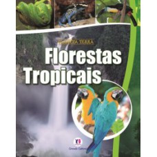 FLORESTAS TROPICAIS