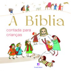 BIBLIA CONTADA PARA CRIANCAS, A