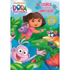 DORA, A AVENTUREIRA - DORA E SEUS AMIGOS