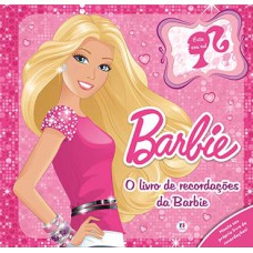 BARBIE - O LIVRO DE RECORDACOES DA BARB