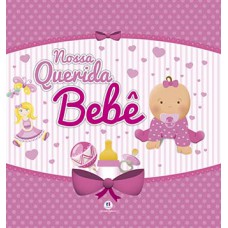 NOSSA QUERIDA BEBE - ROSA