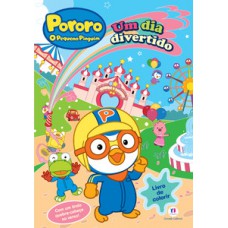 PORORO - UM DIA DIVERTIDO