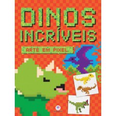 DINOS INCRIVEIS