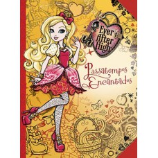 EVER AFTER HIGH - PASSATEMPOS ENCANTADOS